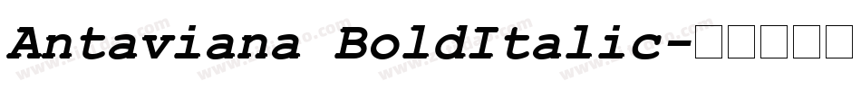 Antaviana BoldItalic字体转换